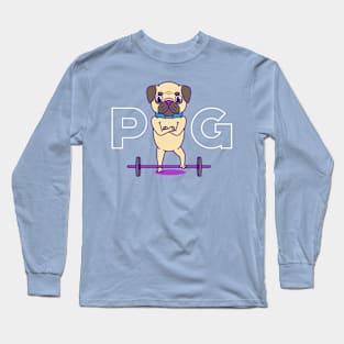 Pug with a barbell Long Sleeve T-Shirt